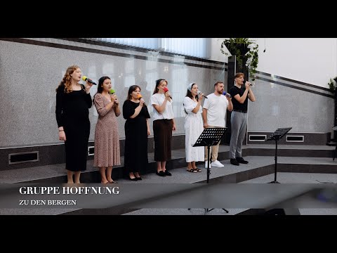 Zu den Bergen. Gruppe Hoffnung