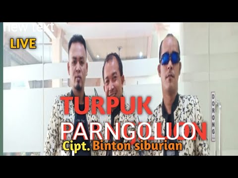 TURPUK PARNGOLUON B'THREE VOICE(Boru bere Simatupang)LIVE
