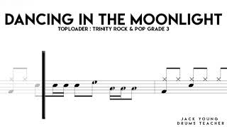 Dancing In The Moonlight   Trinity Rock &amp; Pop Drums Grade 3