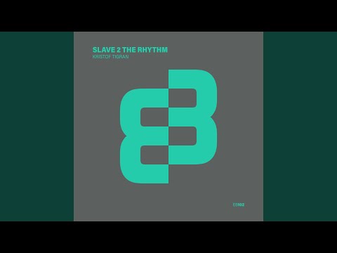 Slave 2 The Rhythm