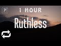 [1 HOUR 🕐 ] MarMar Oso - Ruthless (Lyrics)
