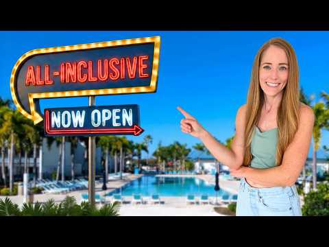 48 Hours at Florida’s NEWEST ALL-INCLUSIVE Resort