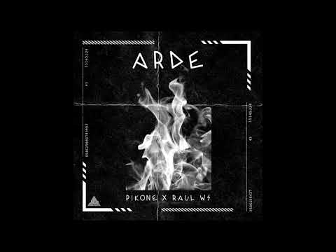 pikone x Raul Ws - Arde 🔥