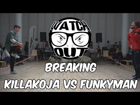 WATCH OUT BATTLE | KILLAKOJA VS FUNKYMAN | BREAKING