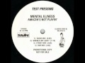 Mental Illness Amazin S Not Playin 1994