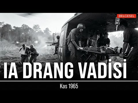 Ia Drang Vadisi: Amerika'nın Vietnam'daki İlk Büyük Savaşı | Vietnam Belgeseli