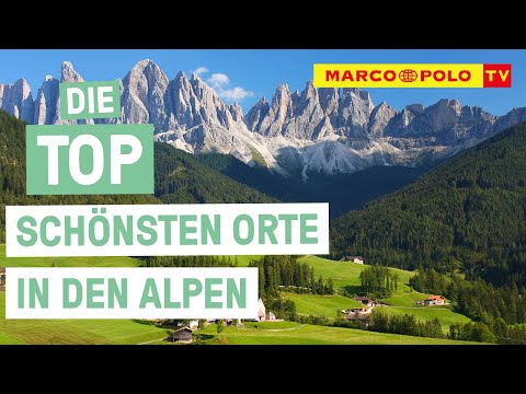 Frische Bergluft schnuppern! - Die Top schönsten Orte in den Alpen