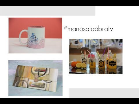 ManosalaObraTv Programa 61 - Pintar Tazas - Oleo sobre Lienzo - ScanNCut