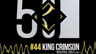 King Crimson - Industrial Zone C (Edit) [50th Anniversary | (40th Anniversary Edition]