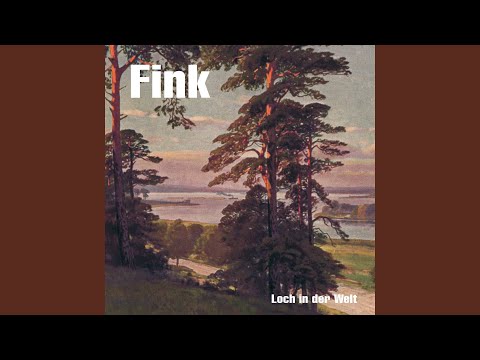 Als Einmal Einer Nicht Kam - Fink
