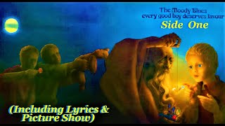 The Moody Blues: every good boy deserves favour [Side 1] Lyrics &amp; Picture Show