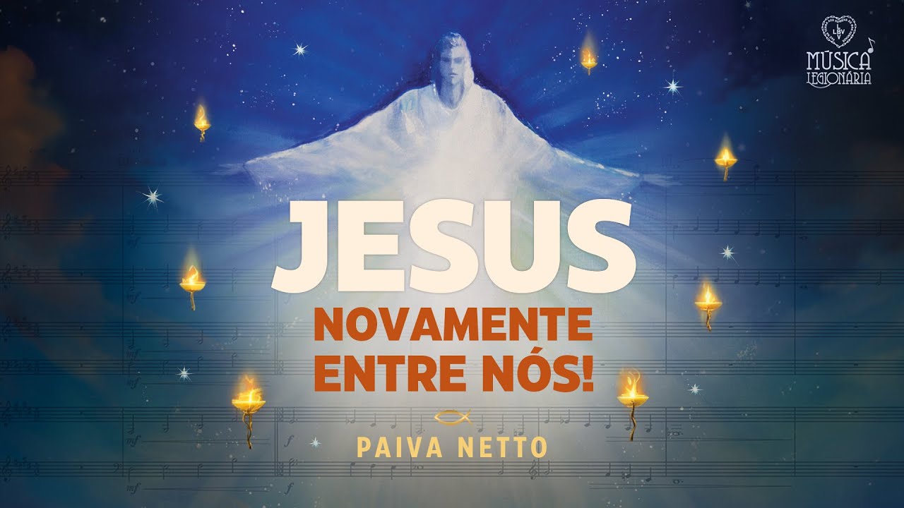 JESUS NOVAMENTE ENTRE NÓS! (Lyrics) » Música Legionária