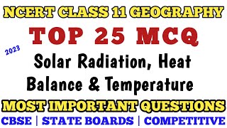 Best MCQ Class 11 Solar Radiation, Heat Balance & Temperature Full Chapter One Shot