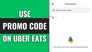 How To Use Promo Code On Uber Eats