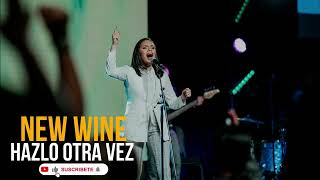 NEW WINE // Hazlo otra vez 💃🕺 Alabanza en vivo
