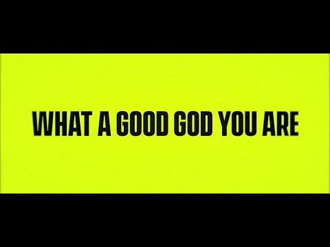 Thumbnail for What A Good God video