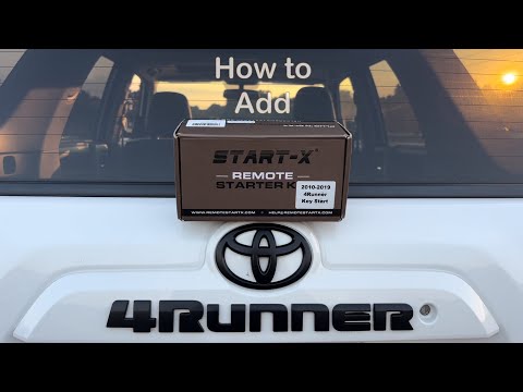 Start X Toyota 4Runner Remote Start Install / 2010-2024