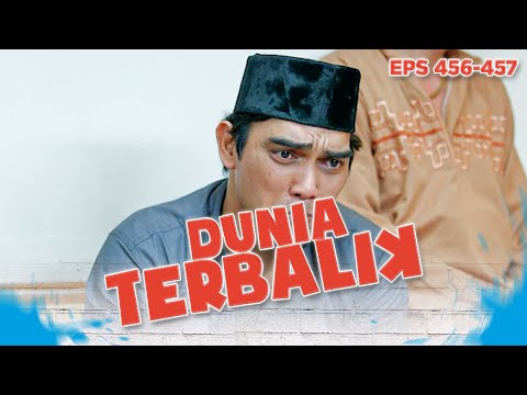 Aceng Menangis Sedih Mengingat Masalalu Eem | DUNIA TERBALIK | EPS 456-457 PART 3