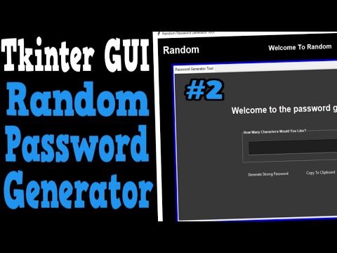Random Password Generator Using Tkinter Python Modern Tkinter Gui Part 2