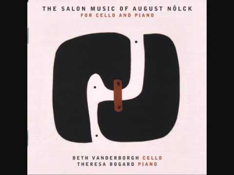 August Nölck - Three Pieces for 'Cello and Piano