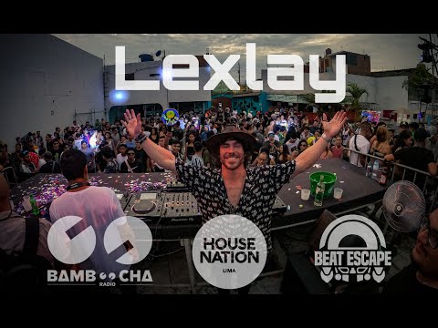 Lexlay @House Nation & BBr Aniversario - Lima, Perú