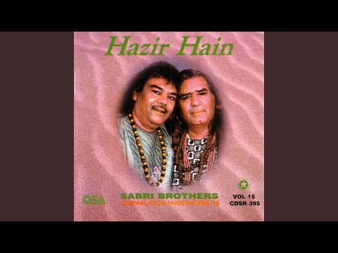 Hazir Hain Hazir Hain (Labbaik)