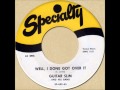 GUITAR SLIM - WELL, I DONE GOT OVER IT [Specialty 482] 1953