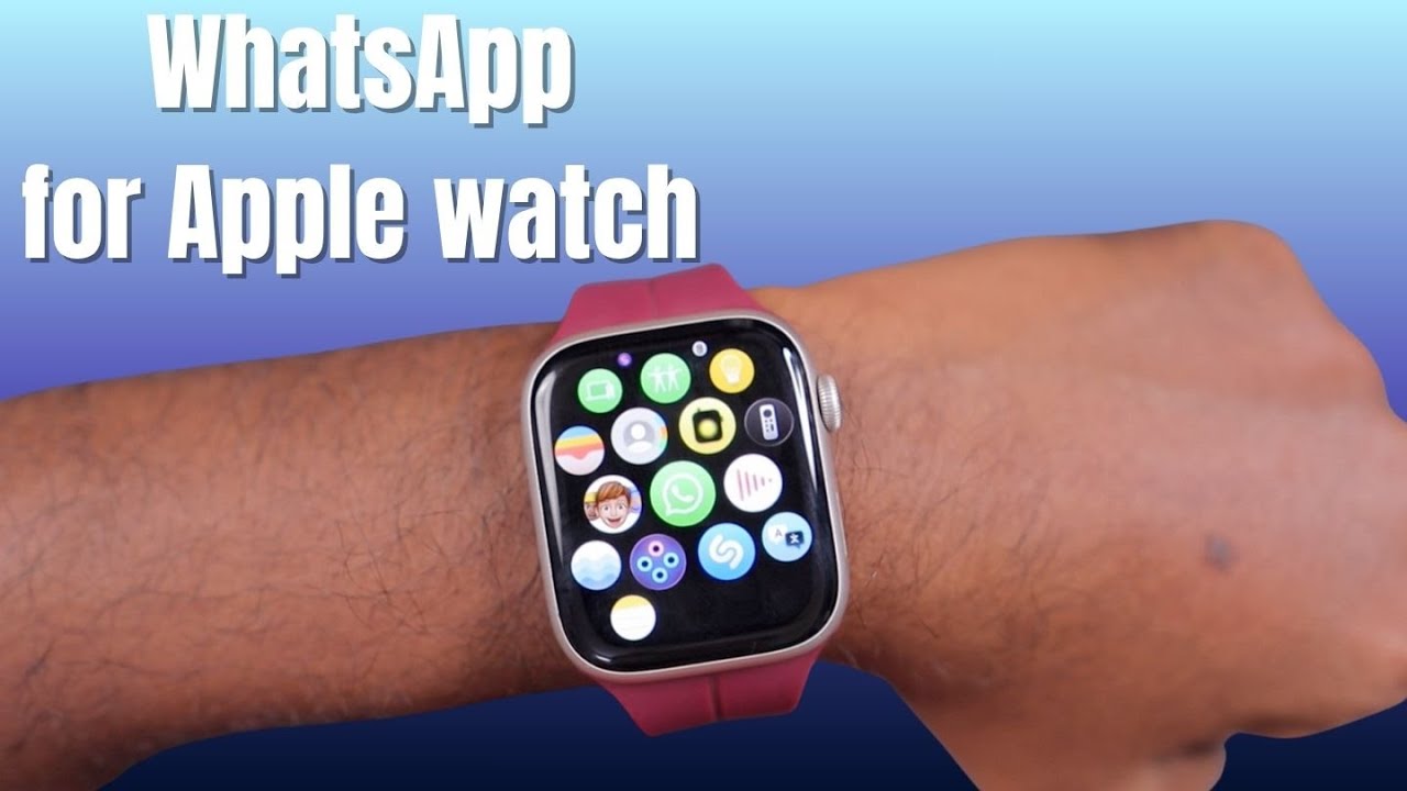 WhatsApp for Apple Watch Released 🔥 FINALLY!!