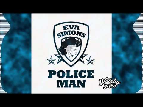 Policeman (Major Lazer Dubplate) - Eva Simons (ft. Konshens) | WalshyFire Presents