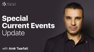 Special Current Events Update with Amir, April 29, 2018.