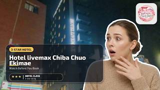 Hotel livemax Chiba Chuo Ekimae - Watch Before You Book | Chiba, Japan🏩