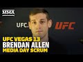 UFC Vegas 13: Brendan Allen Calls Ian Heinisch 'A Step Down' in Competition - MMA Fighting