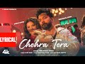 Chehra Tera Lyrical Video Neelkamal Singh Sunny Leone R Jay Kang Ashutosh T Series