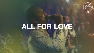 All For Love - Hillsong Worship