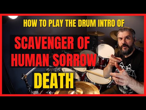 How to play the LEGENDARY drum intro of SCAVENGER OF HUMAN SORROW by DEATH - RICHARD CHRISTY