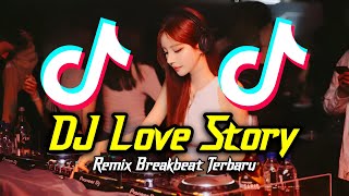 Download lagu DJ Love Story Breakbeat Remix Full Bass Tiktok Fyp Viral Version 2024 mp3 Download lagu DJ Love Story Breakbeat Remix Full Bass Tiktok Fyp Viral Version 2024 mp3