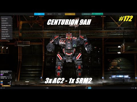 MWO - Centurion 9AH #172 - Triple AC2, old but fun!