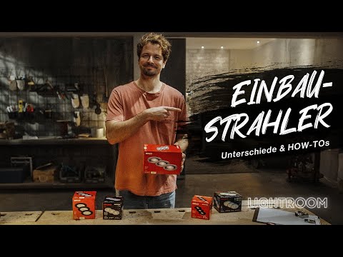 LED Einbaustrahler, Einbauspots und Einbauleuchten - Vorteile, Installation, Unterschiede & Tipps
