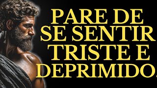 QUANDO você se SENTIR TRISTE e DEPRIMIDO, LEMBRE-SE DISTO | 15 LIÇÕES de ESTOICISMO