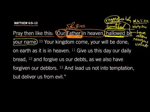 Your Kingdom Come: Matthew 6:9–13, Part 1