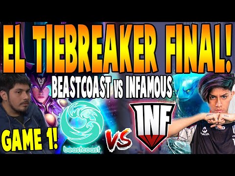 BEASTCOAST vs INFAMOUS [GAME 1] BO3 - TIEBREAKER FINAL🏆 "K1 vs Parker" -  DPC SA TOUR 3 2022 DOTA 2