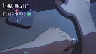 Download lagu Paulus Maurice - Pengujung Iya( Lyrics Video) mp3