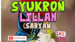 Download lagu Story WA // Syukron Lillah - Sabyan mp3