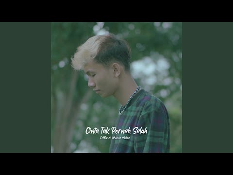 Cinta Tak Pernah Salah