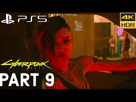 CYBERPUNK 2077 (PS5) Walkthrough Gameplay 4K HDR [PART 9] - No Commentary