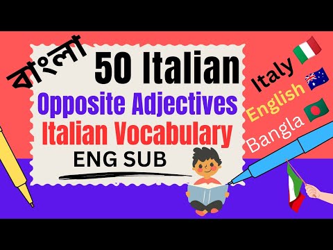 50 Italian Opposite Adjectives Italian Vocabulary [ENG SUB]🇭🇲🇮🇹🇧🇩#italianwords #ItalianGRAMMAR