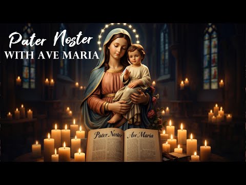 Catholic Prayer | Pater Noster (The Lord’s Prayer) & Ave Maria  | 432 Hz (No Ads)