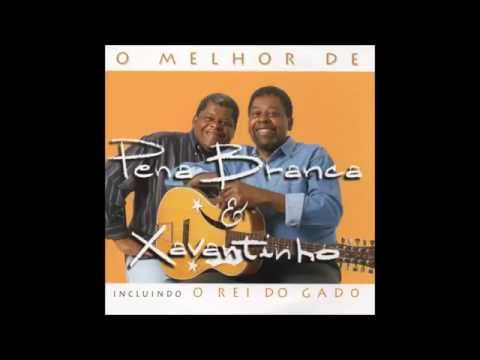 Triste Berrante - Pena Branca E Xavantinho