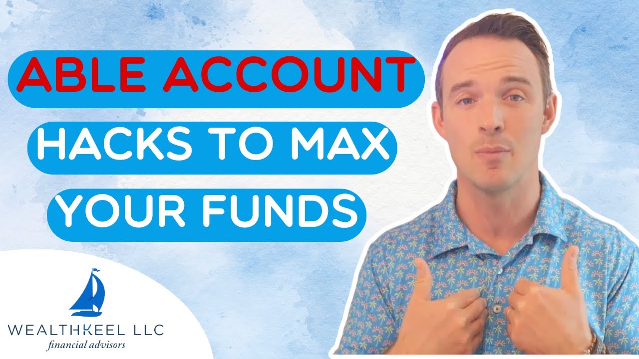 Special Needs Planning: 5 Strategies for ABLE Accounts