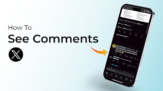 How To See Comments on X (formerly Twitter)